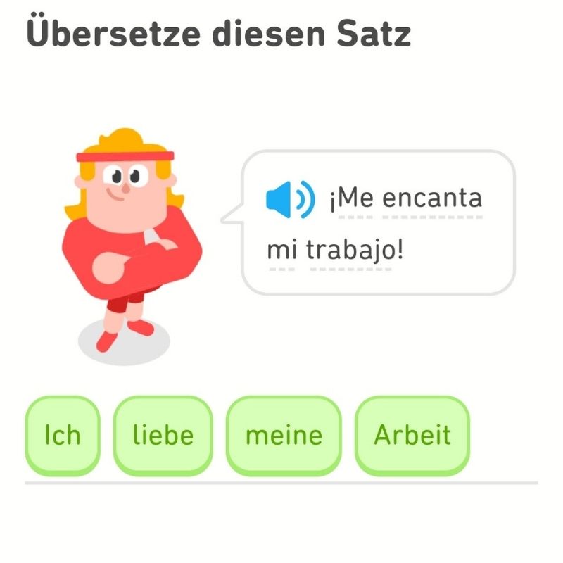 Screenshot Duolingo: Me encanta mi trabajo / Ich liebe meine Arbeit
